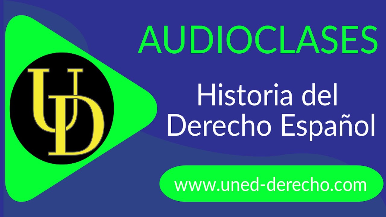 ⚖️ Historia del Derecho español: El Derecho español de los siglos XVIII a XIX.