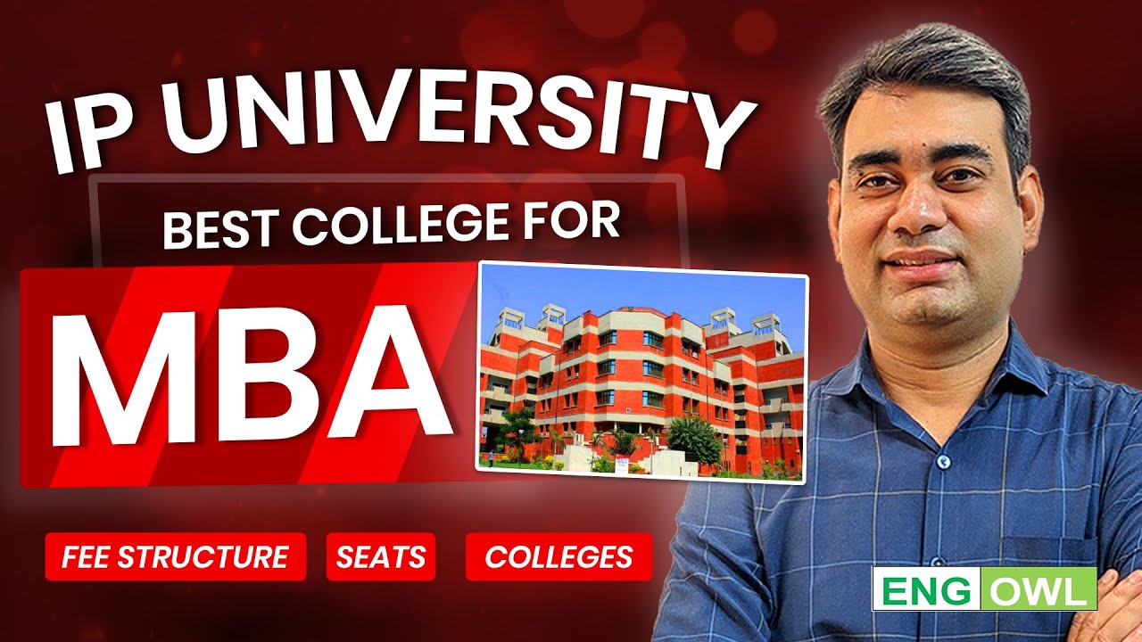 Best MBA Colleges in IP University | Fees, Seats & Top Institutes