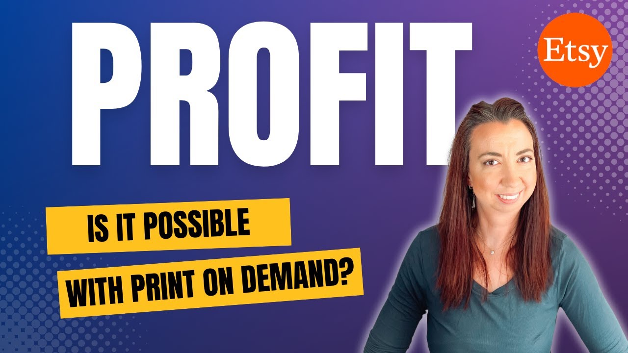 7 strategies to MAXIMIZE profits with Etsy Print on Demand (and make more money)