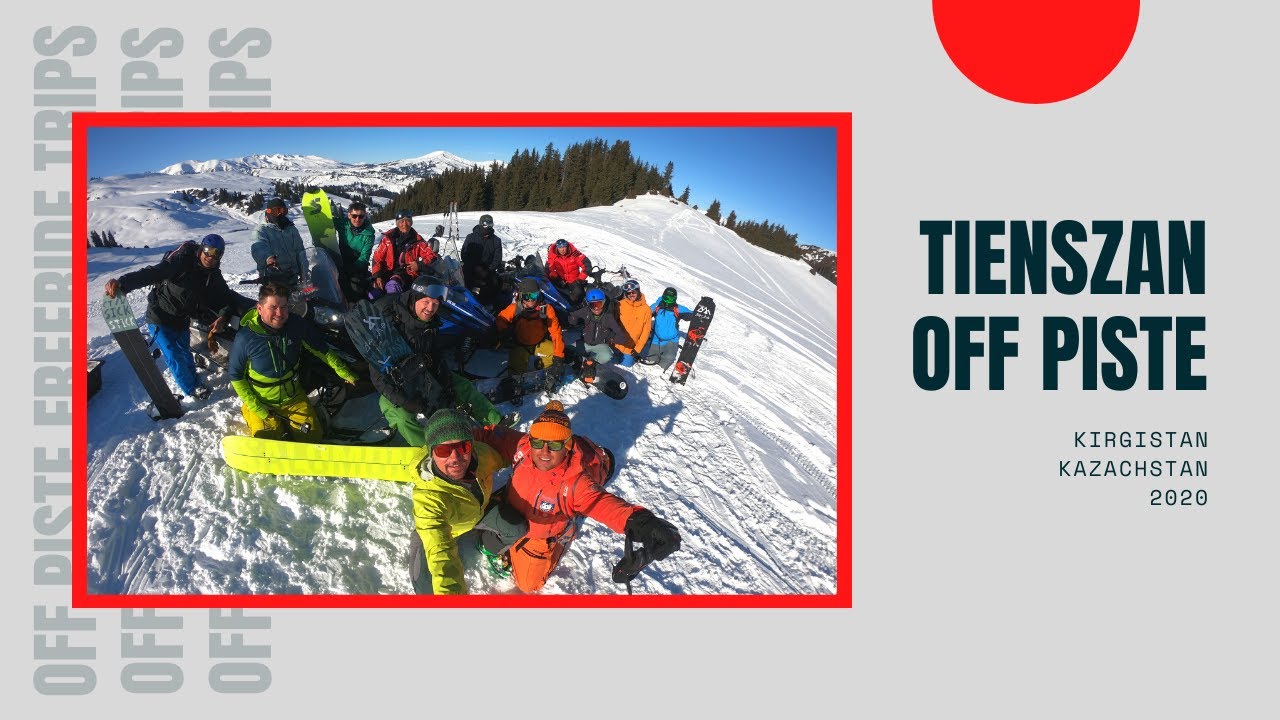 Tienszan Off Piste - Freeride Kazachstan, Kirgistan