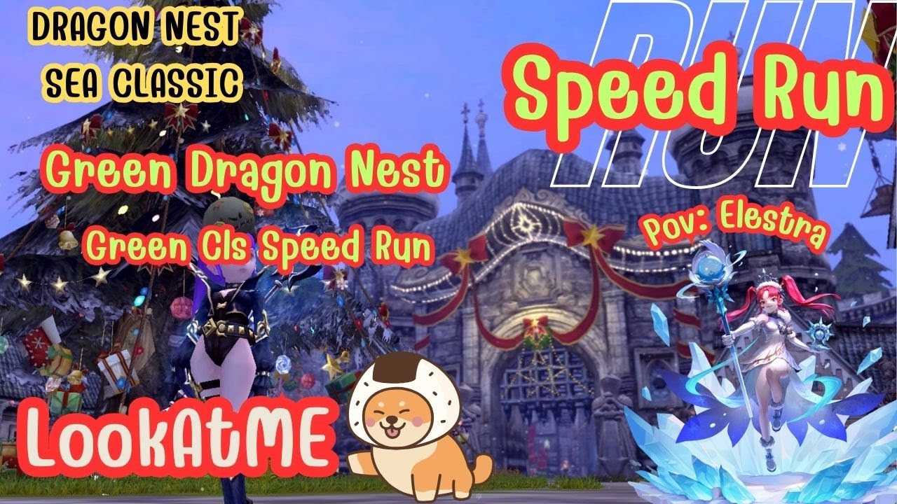Speed Run Green Dragon Classic | Elestra POV | ⚡