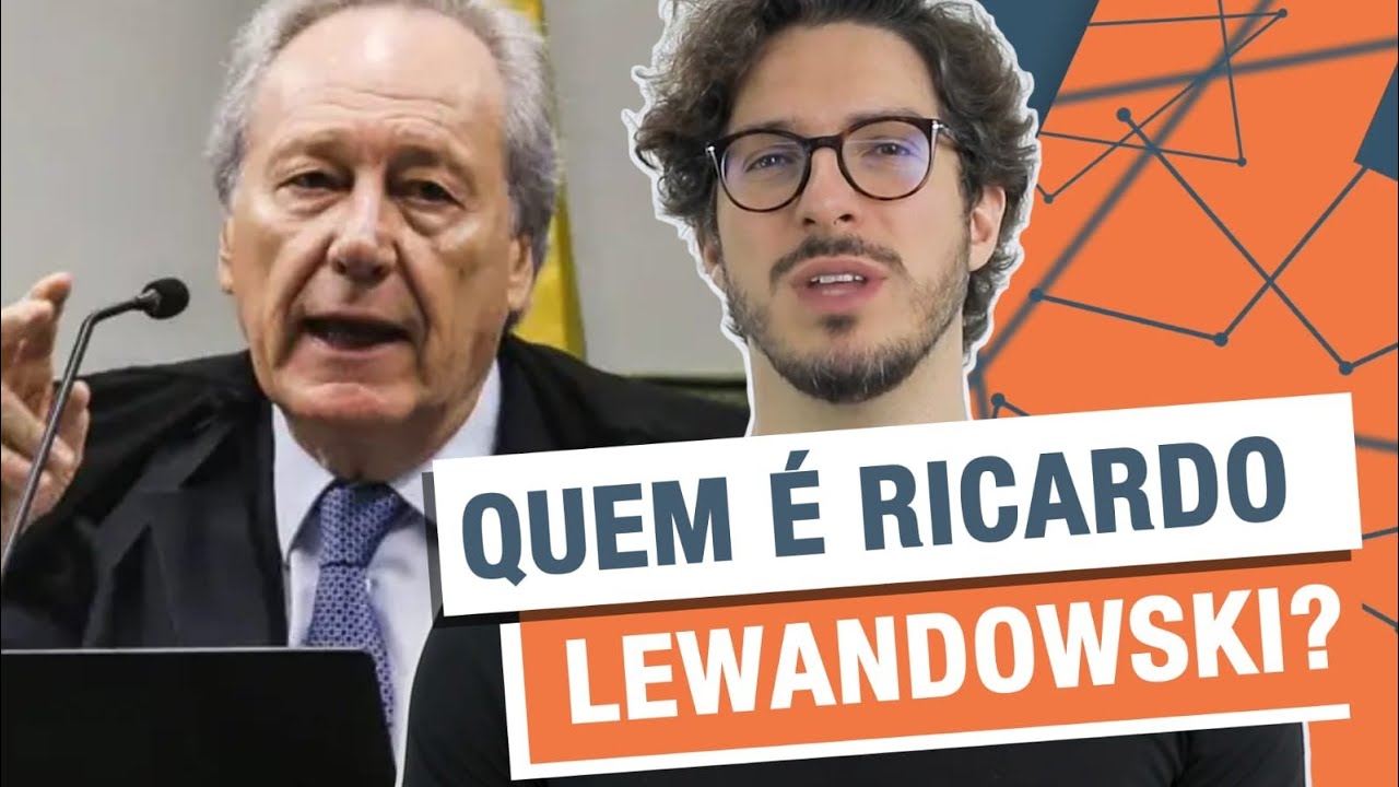 QUEM É RICARDO LEWANDOWSKI, MINISTRO DO STF? | MANUAL DO BRASIL