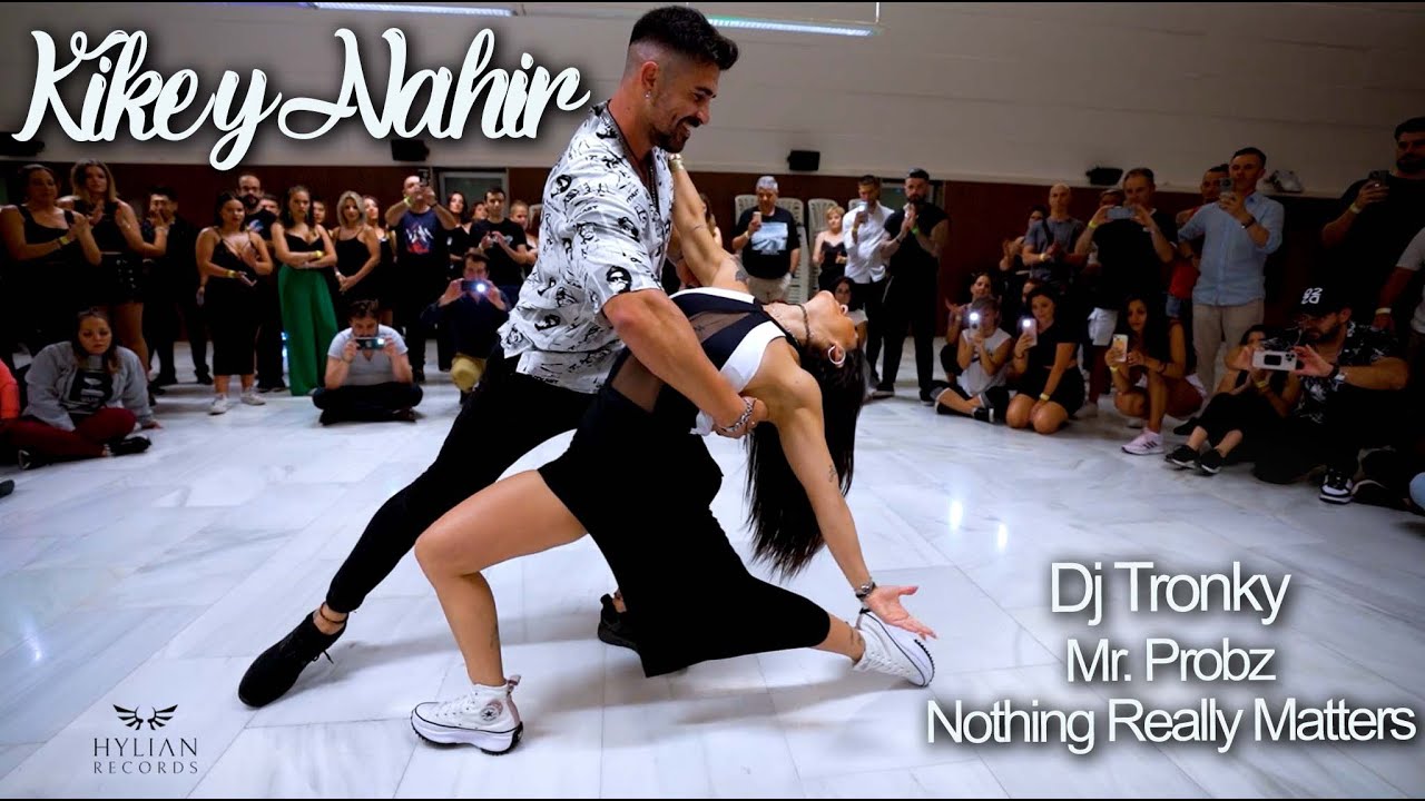 Mr. Probz - Nothing Really Matters / Kike y Nahir / Romantic Dance