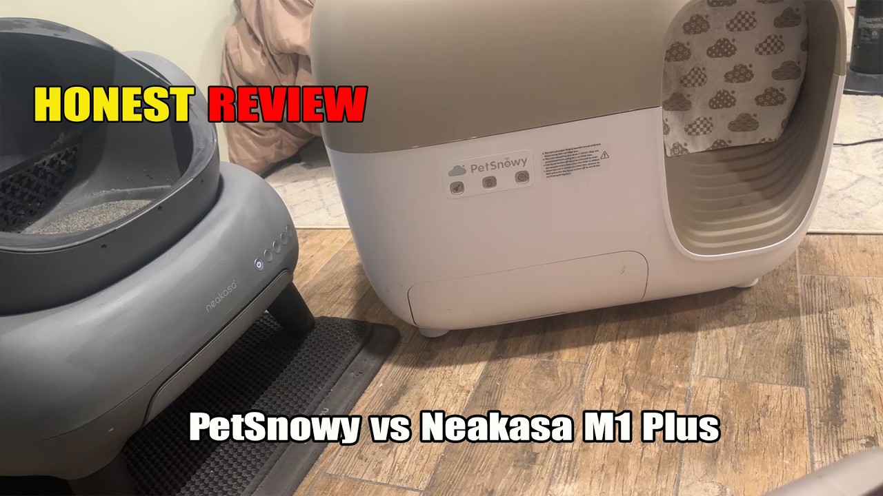 PetSnowy vs Neakasa M1 Plus | Which Self-Cleaning Litter Box Is Better?