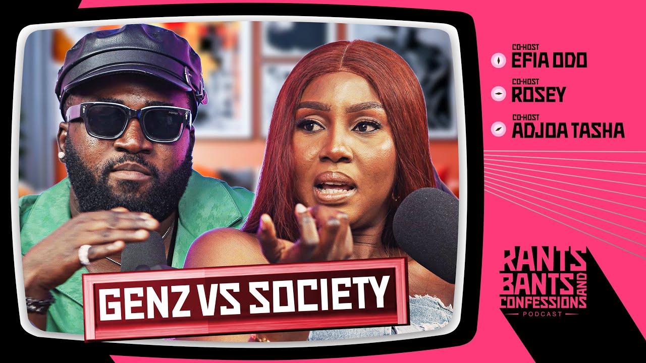 Gen z Vs Society ft Gilbert & Whitney|  Rants, Bants, & Confessions - S3E11 🇬🇭