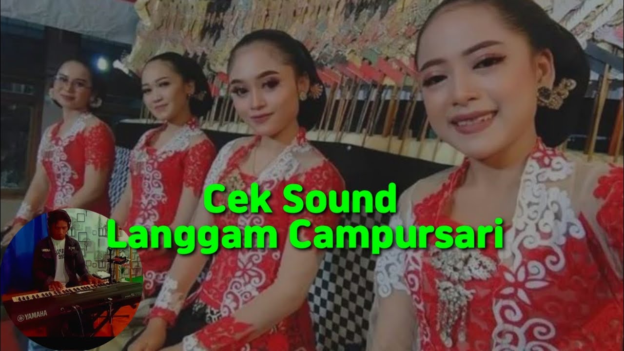 Cek Sound Langgam Campursari Orgentunggal