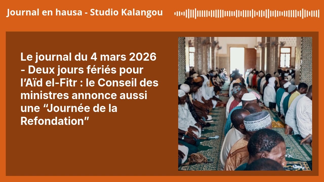Le journal du 4 mars 2026 - Deux jours fériés pour l’Aïd el-Fitr : le Conseil des ministres...