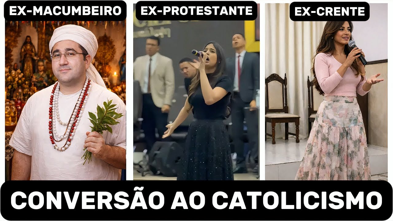 TESTEMUNHOS DE CONVERSÃO AO CATOLICISMO