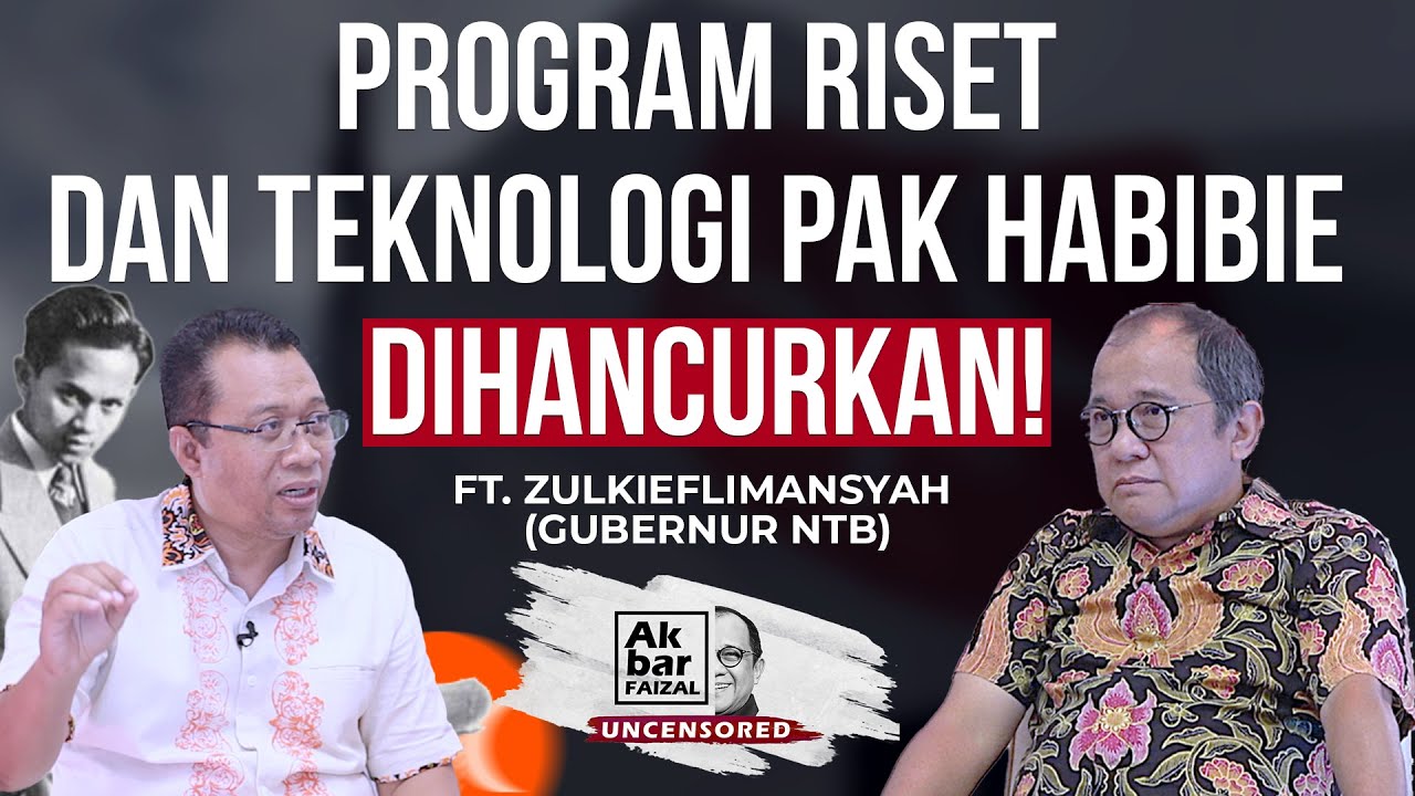 PROGRAM RISET DAN TEKNOLOGI PAK HABIBIE DIHANCURKAN! | AF UNCENSORED FT. ZULKIEFLIMANSYAH