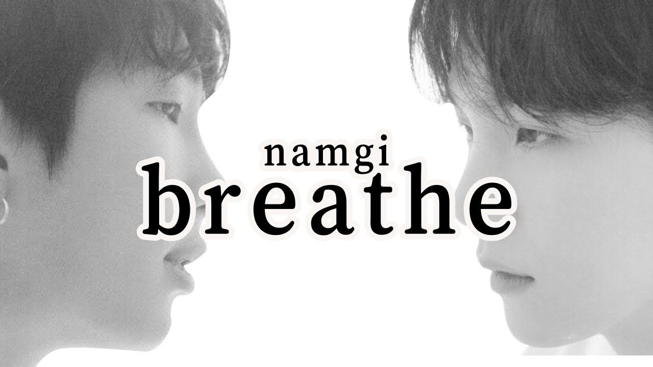 namgi / breathe