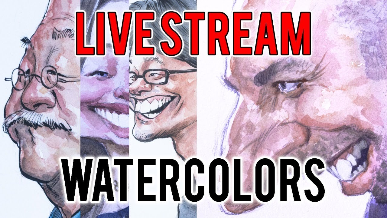 Live Stream - Watercoloring a Caricature