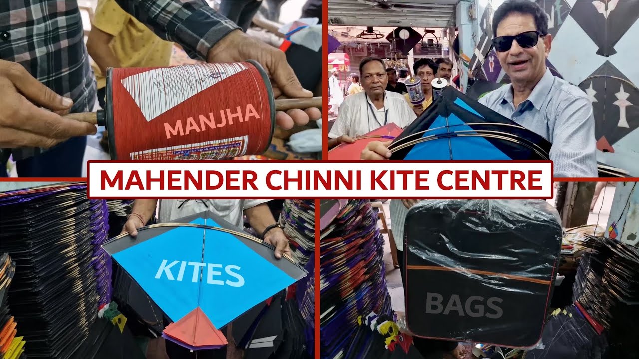 MAHENDER CHINNI KITE CENTRE / DELHI WALO KE LIYE SABSE AACHA PATANG AUR MANJHA KI DUKAN