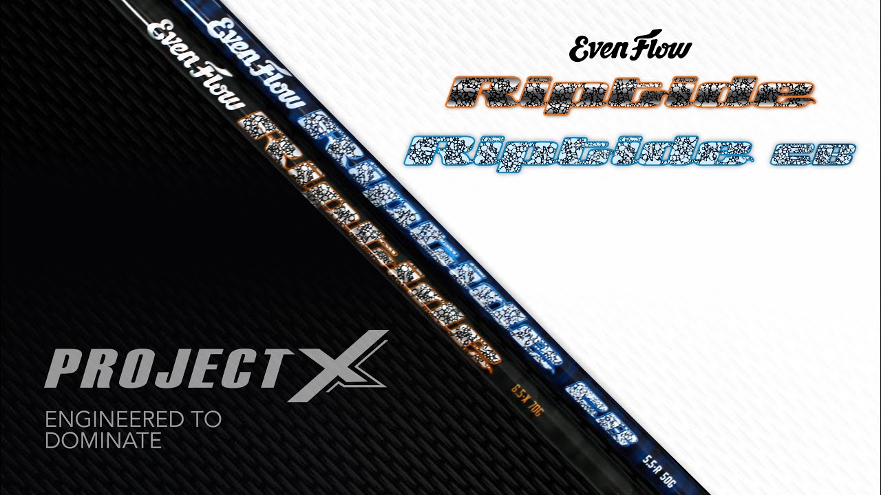 EvenFlow Riptide & Riptide CB Golf Shafts // Project X Golf