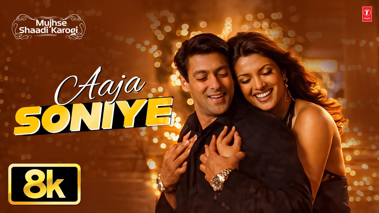 Aaja Soniye - Video Song | Sonu Nigam, Alka Yagnik | Mujhse Shaadi Karogi | Salman Khan, Priyanka C