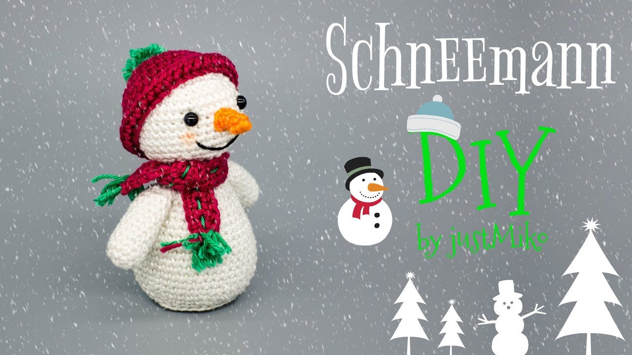 Schneemann häkeln ⛄️ *Do it Yourself* Amigurumi | Weihnachten | by justMiko