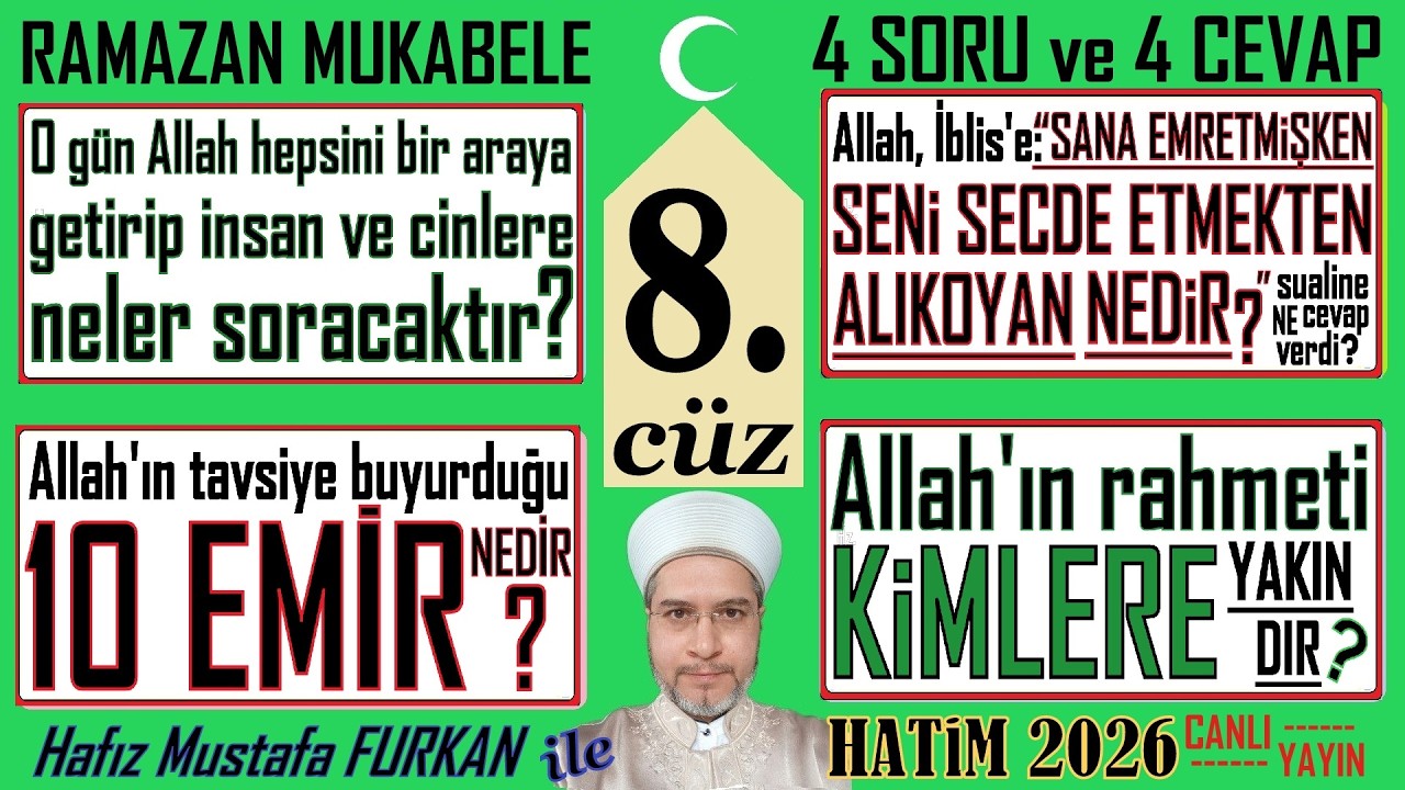 #kuran #mukabele 8.CÜZ TİLAVET sayfa takipli ve 4 soru 4 cevap #kuranmeali