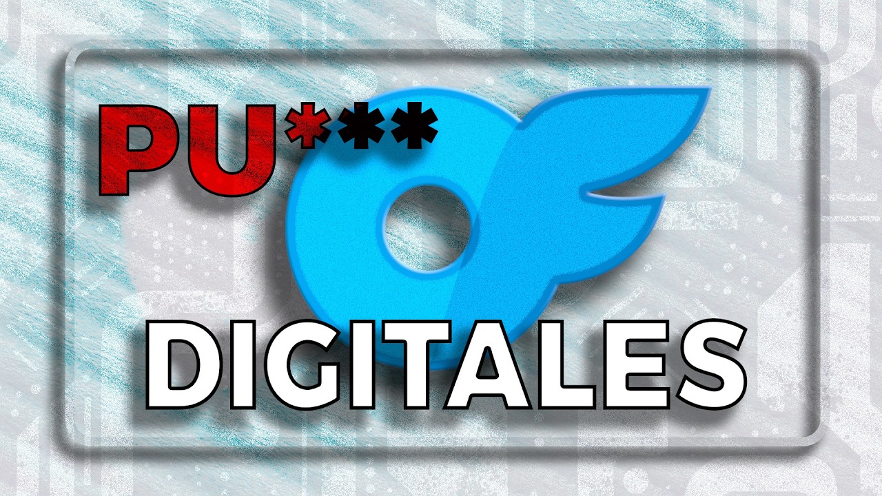 De EMPODERADAS a P**** DIGITALES