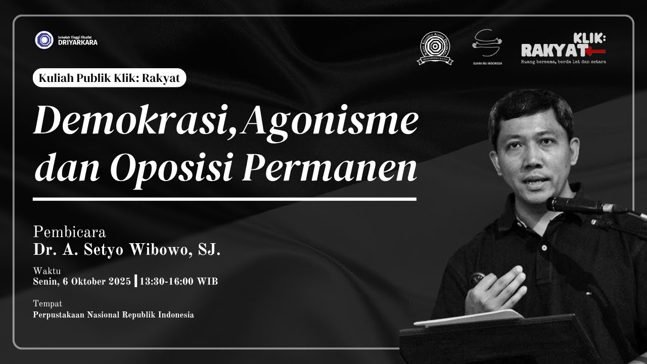 Klik: Rakyat: Demokrasi, Agonisme dan Oposisi Permanen. Dr. A. Setyo Wibowo