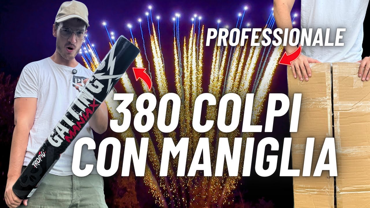 Provo una GATLING da 380 COLPI con MANIGLIA, RAZZI da 70gr e un MAXI CARICO DI BOTTI di CAPODANNO!