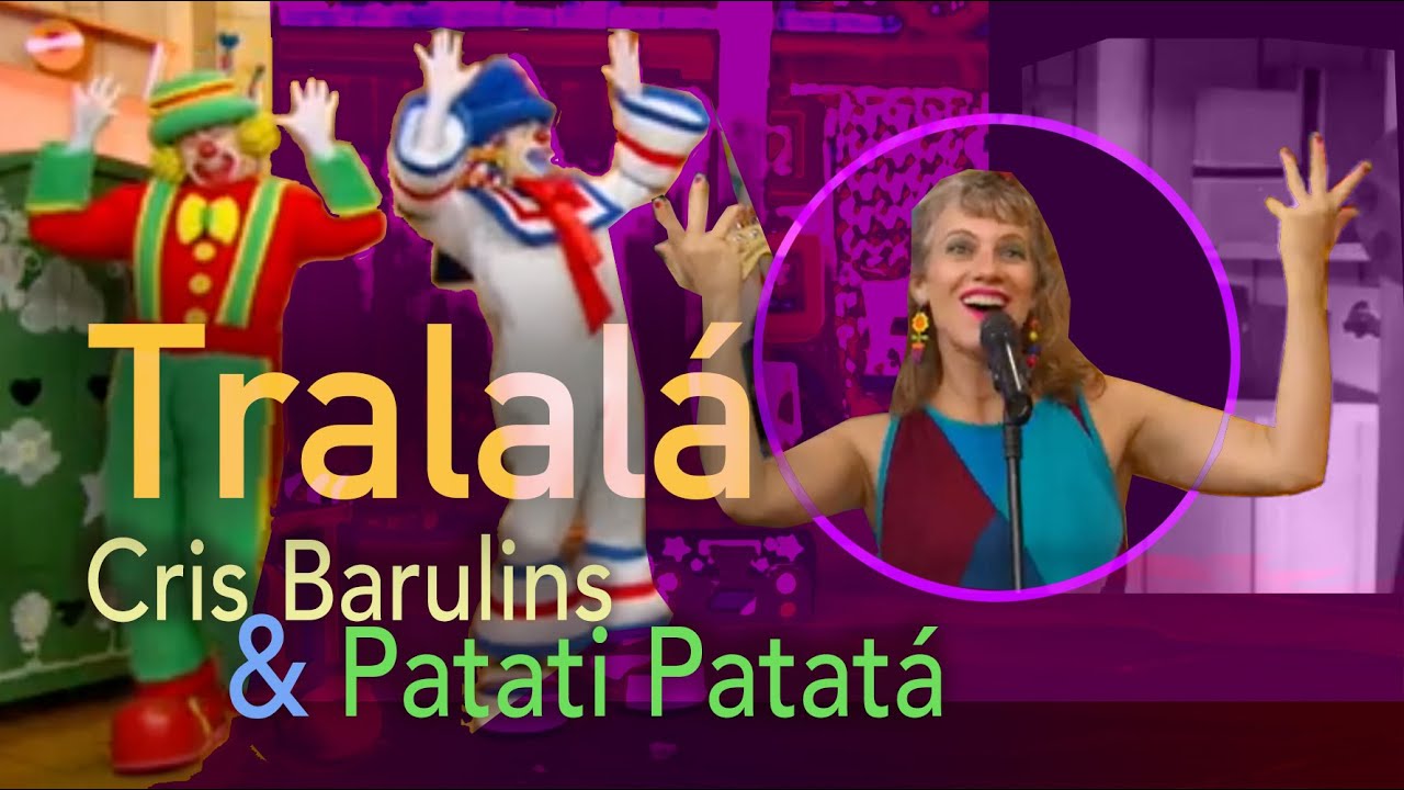 Tralalá - Cris Barulins e Patati Patatá