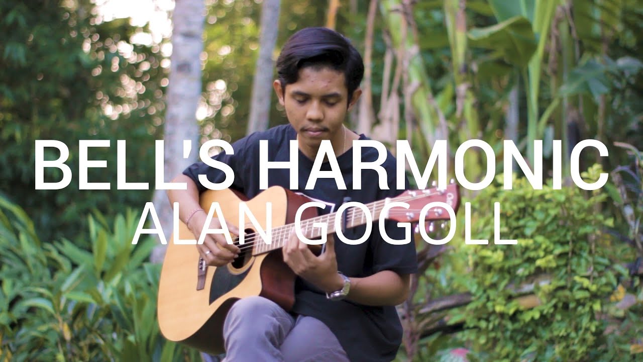 (Bell's Harmonic) Alan Gogoll - Cover by Andika Dwi Trisna