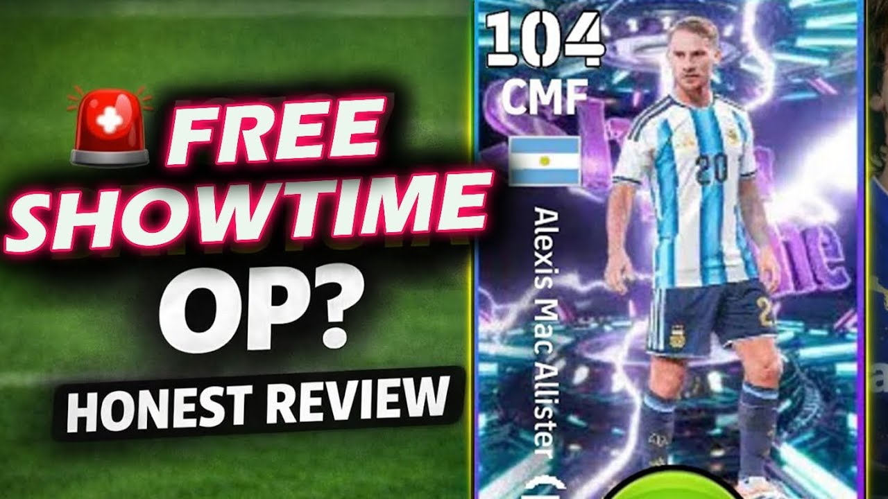 Бесплатный обзор Mac Allister 104 Showtime 🔥 - ЛУЧШИЙ БЕСПЛАТНЫЙ ПОЛУЗАЩИТНИК в eFootball 2026