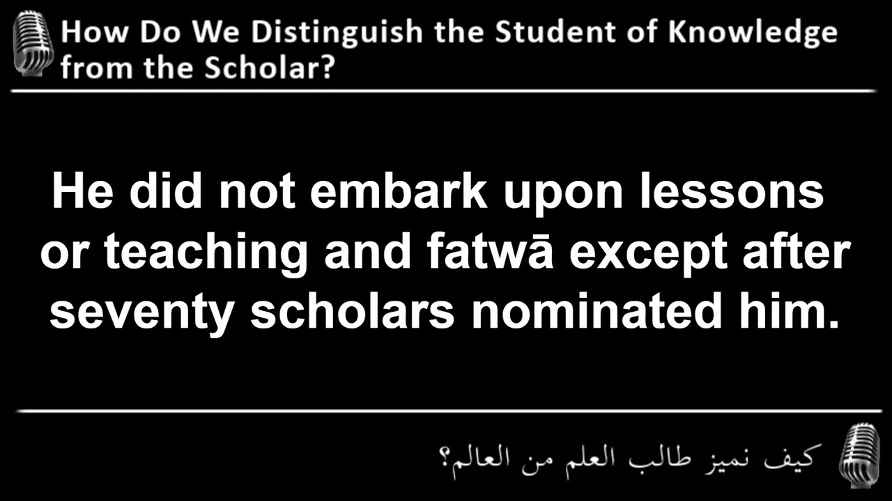 How Do We Distinguish the Student of Knowledge from the Scholar? [ash-Shaykh Rabī’]