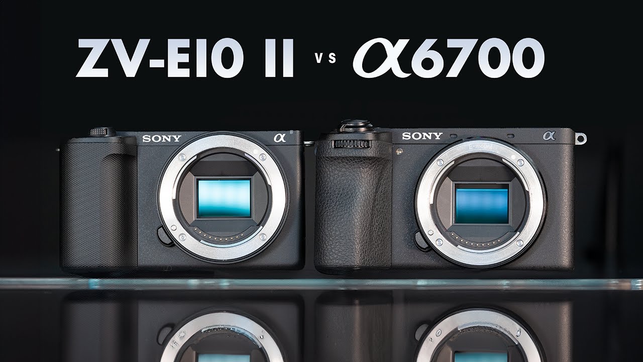 Sony ZV-E10 II против Sony a6700 — какая камера лучше?