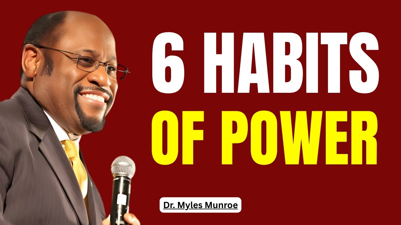 6 Daily Improvements + 6 Quiet Habits That Make You UNSTOPPABLE | Myles Munroe | POWERFUL MOTIVATION