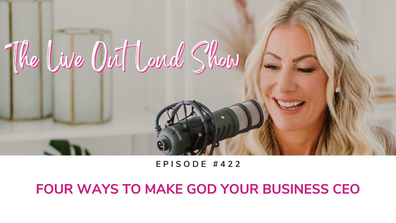 Four Ways to Make God Your Business CEO