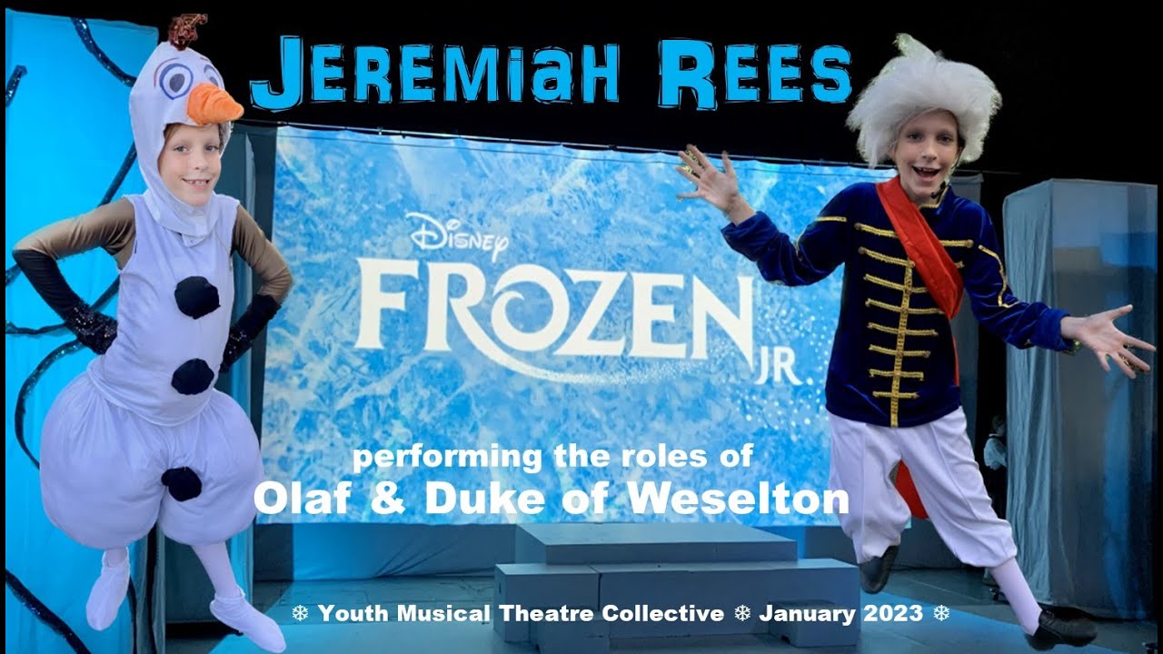 Jeremiah Rees as Olaf & Weselton in Frozen Jr 2023