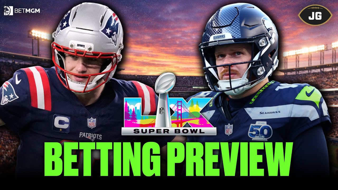 Super Bowl Betting Preview | Stats, Trends & Best Bets