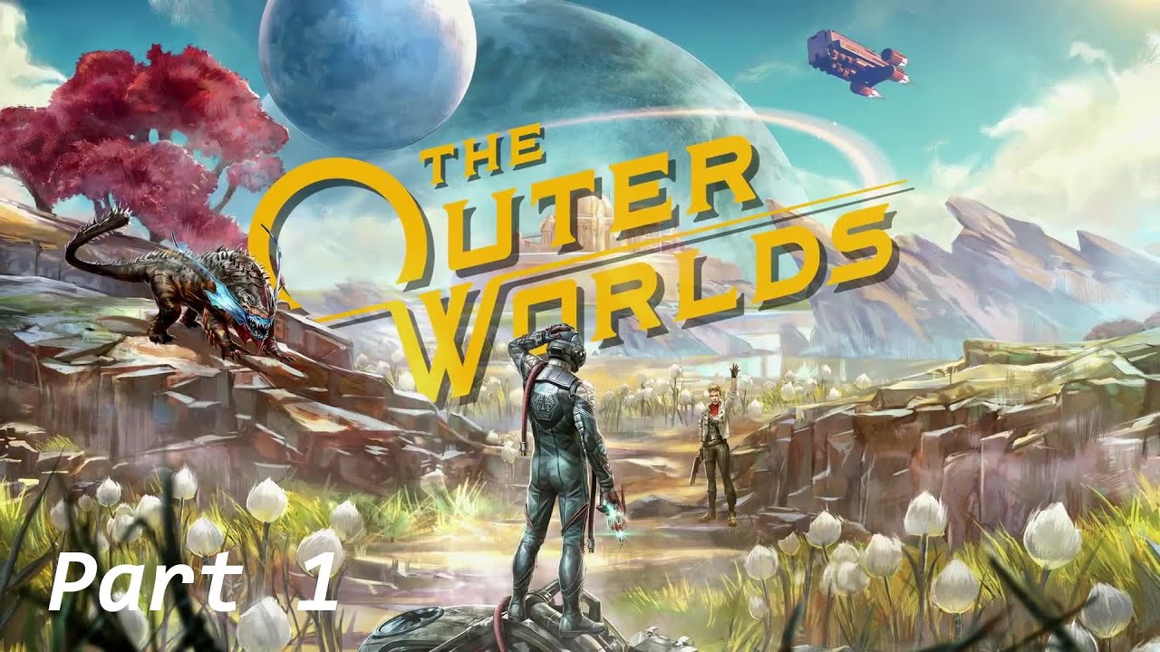 The Outer Worlds gameplay, Part 1, The Halcyon Colony