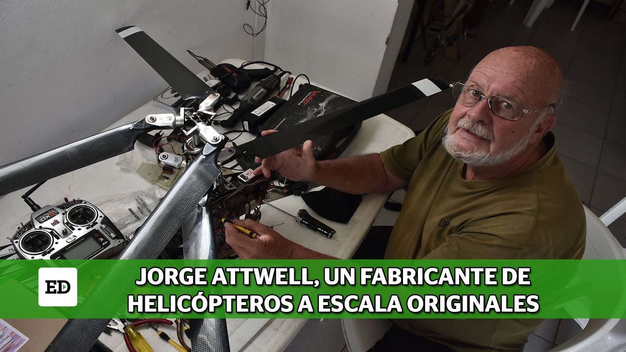 Jorge Attwell, un fabricante de helicópteros a escala originales