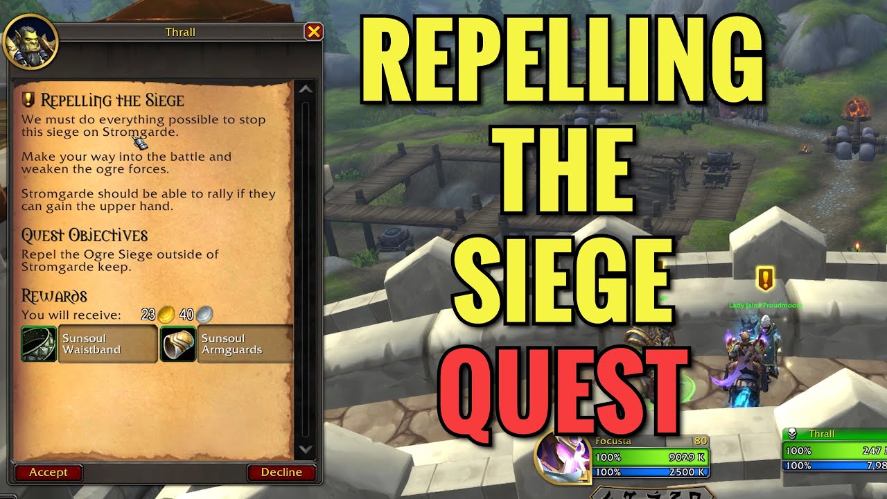 Repelling The Siege Quest (WoW TWW)