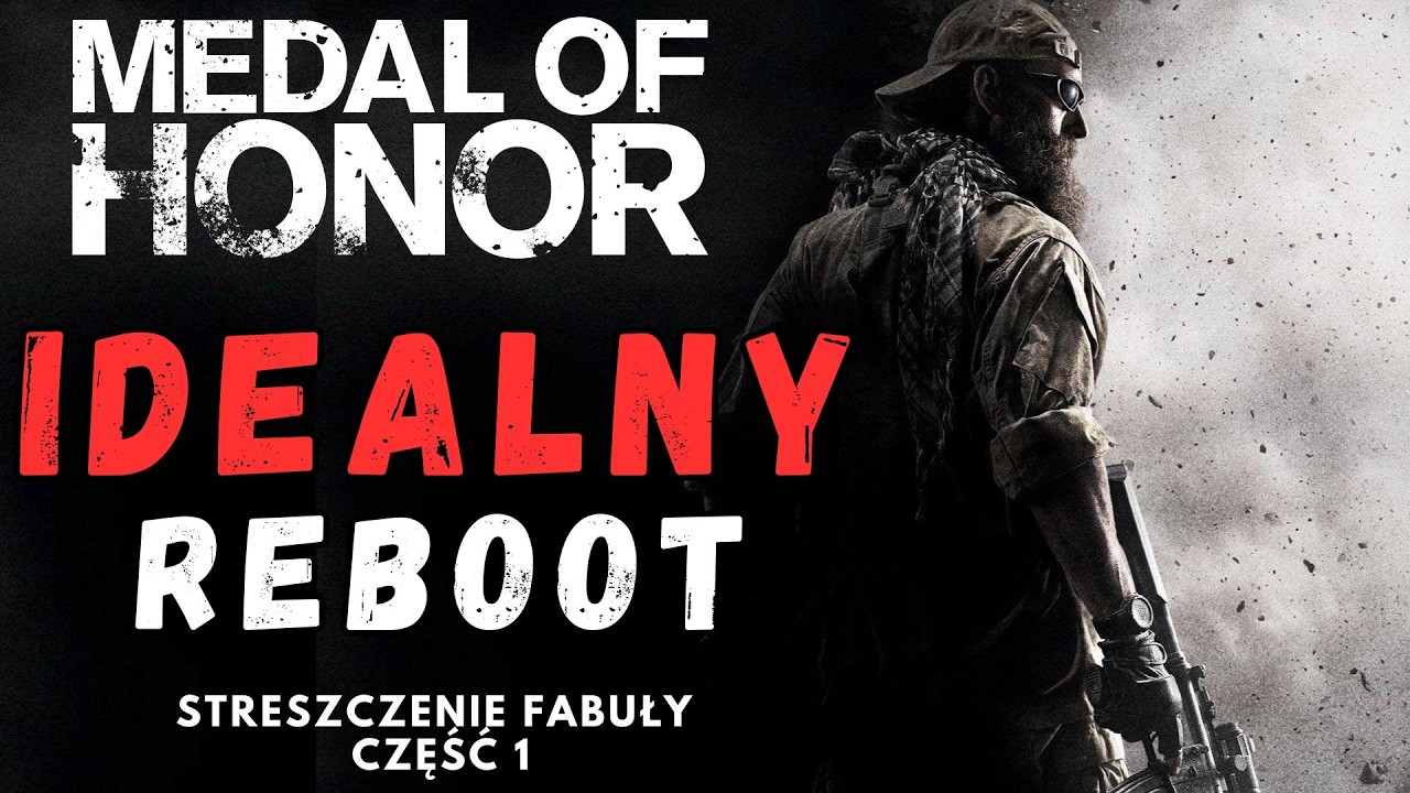 Medal of Honor 2010 Idealny Reboot - streszczenie fabuły część 1