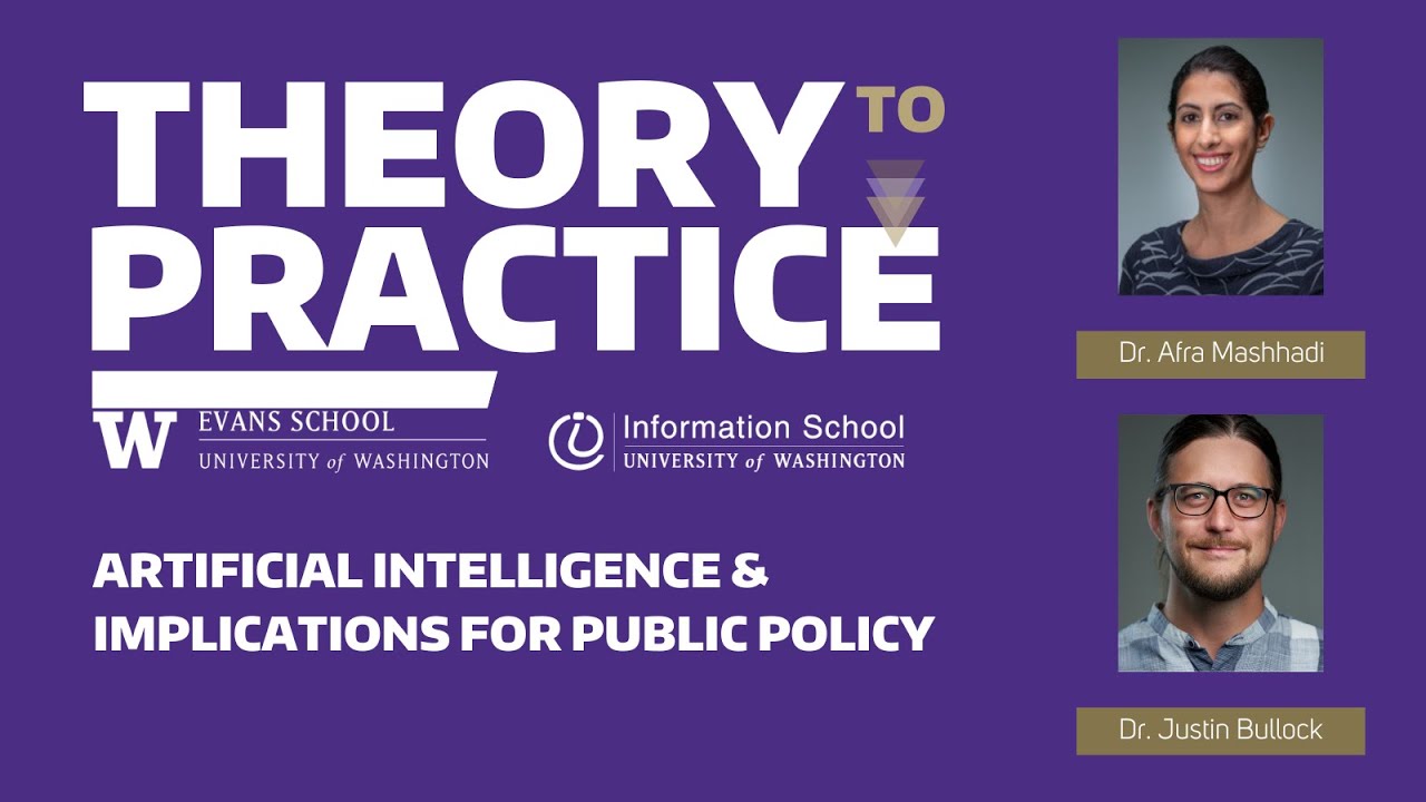 Theory to Practice: Artificial Intelligence & Implications for Public Policy