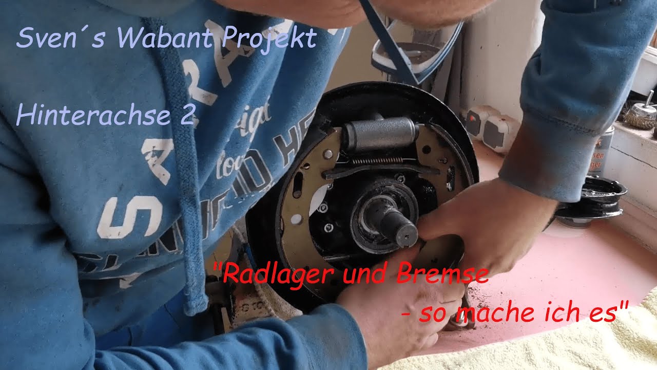 Wabant  Projekt / Hinterachse 2 - Radlager / Bremse neu