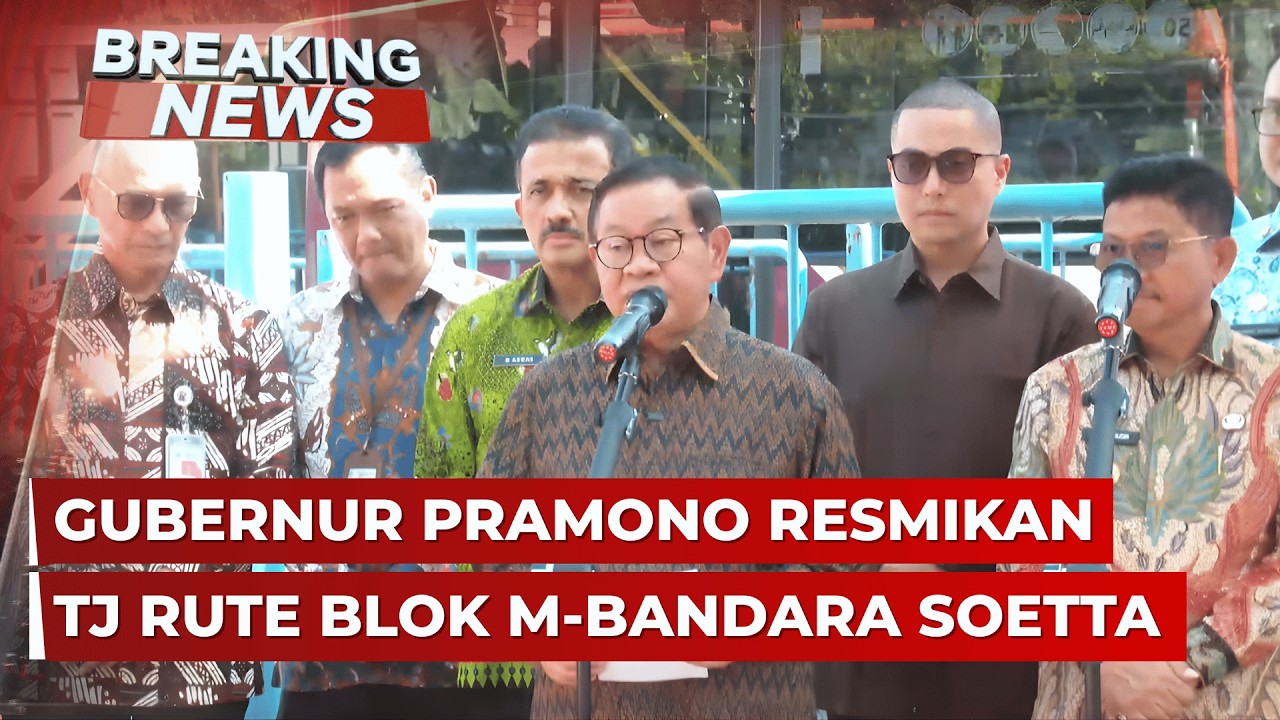 BREAKING NEWS - Gubernur DKI Pramono Resmikan Layanan Transjabodetabek Rute Blok M-Bandara Soetta