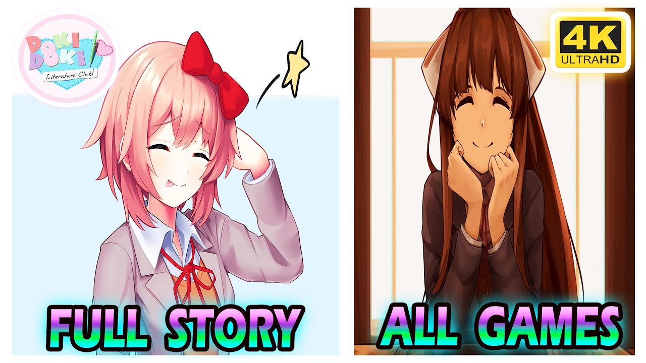 Doki Doki Literature Club! - 100% Full Story Timeline Movie Gameplay (UHD) [4K60FPS]