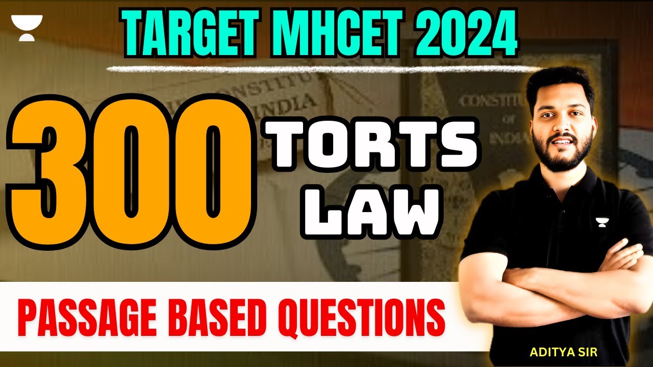 300 MCQs - One Shot | TORTS Law | MHCET 2024 Preparation | MHCET Legal Reasoning #mhcet