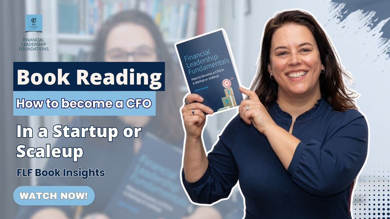 Book Reading of FLF: How to become a CFO in a Startup or Scaleup