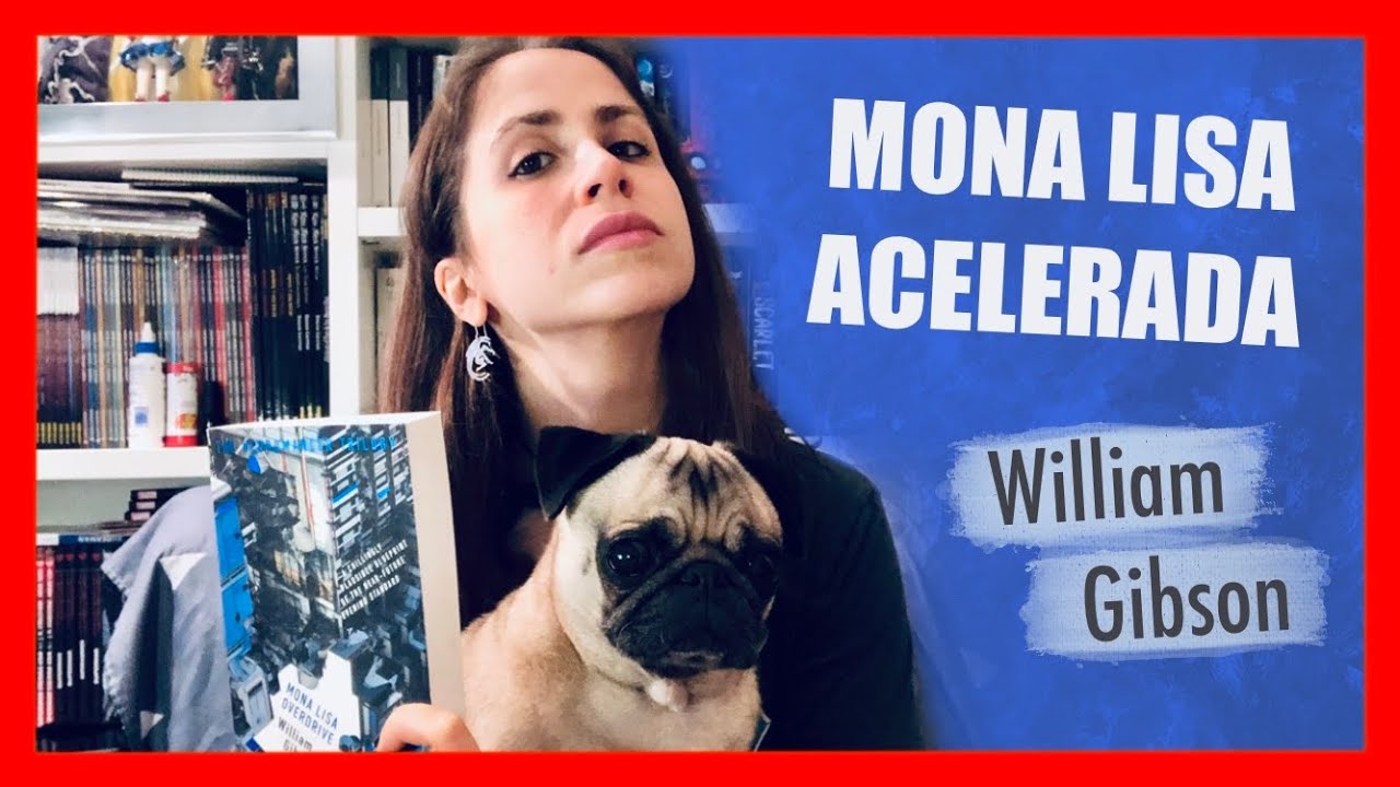 📚 RESEÑA 📖| Mona Lisa Acelerada (Sprawl 3) - William Gibson | PENNYLINE