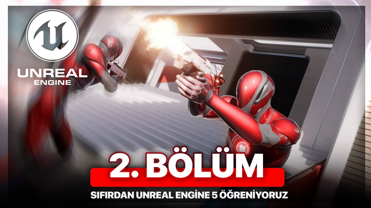 UNREAL ENGİNE 5 İLE OYUN NASIL YAPILIR ? Ders 2 ( Action / Axis Tuş Atamaları, Event işlevleri)