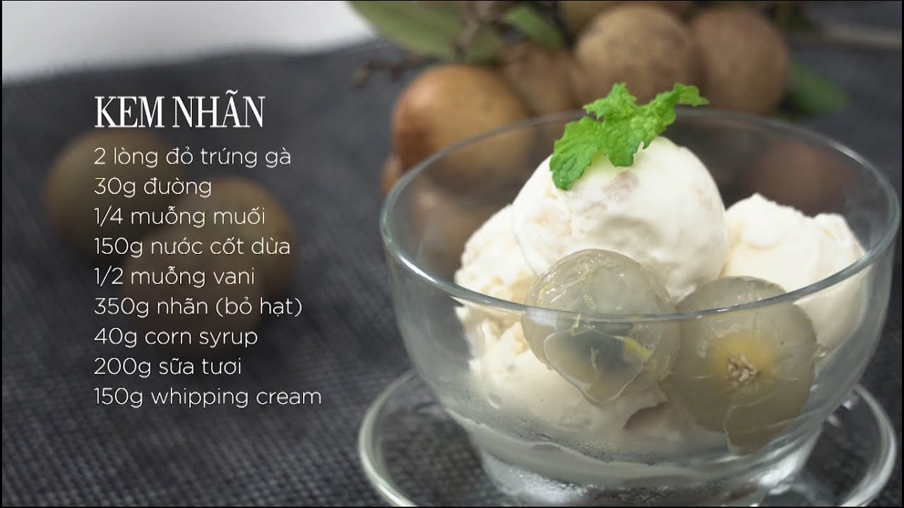 Hướng dẫn làm KEM NHÃN  - Vào bếp cùng Linh Anna