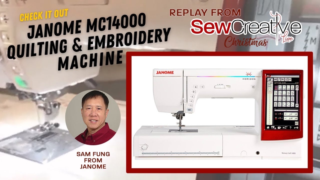 Janome MC14000 Quilting & Embroidery Machine | Full machine demonstration by Sam Fung with Janome