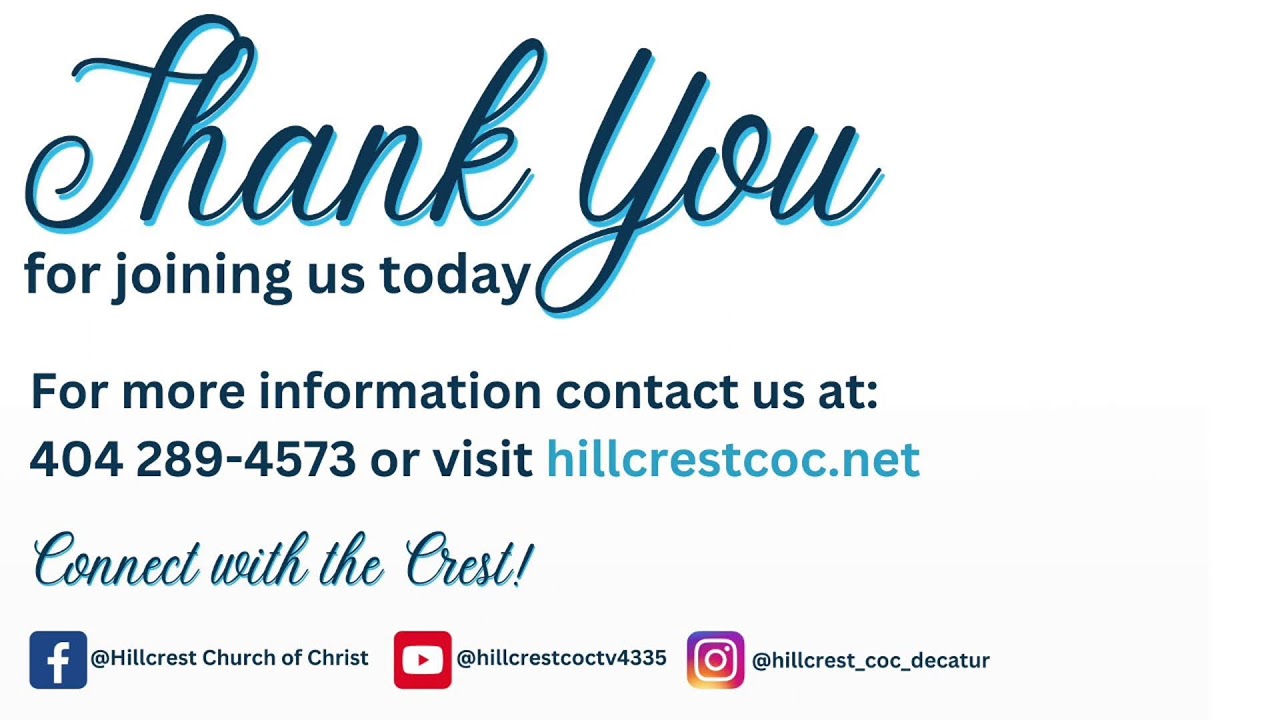 March 15, 2026 Hillcrest Church of Christ Worship Service