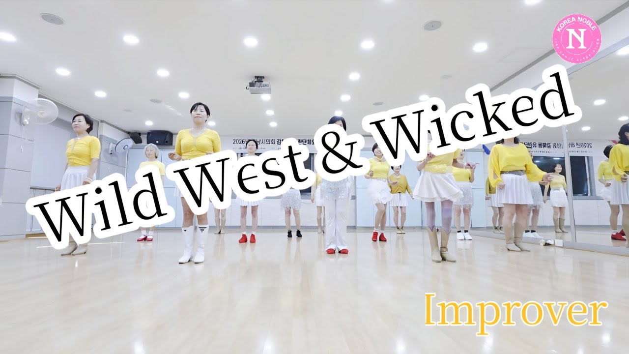 Wild West & Wicked Linedance/와일드 웨스트 앤 윅키드/Line ~예나 라인댄스