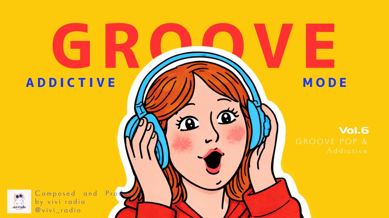 Addictive Pop Playlist 🎧 | Addictive Pop Groove | Feel-Good Energy Mix