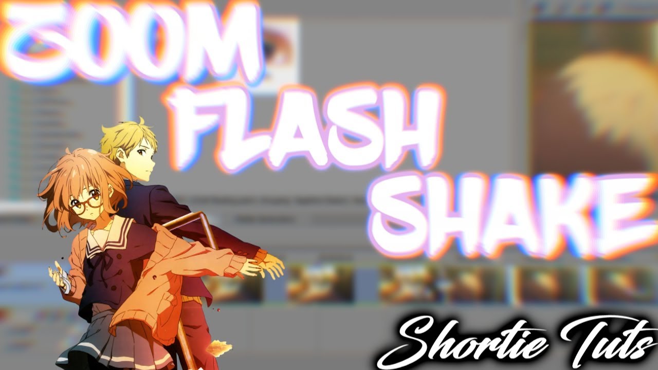 Zoom Flash/Shake Transition「SVP Tutorial」